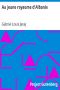 [Gutenberg 13676] • Au jeune royaume d'Albanie